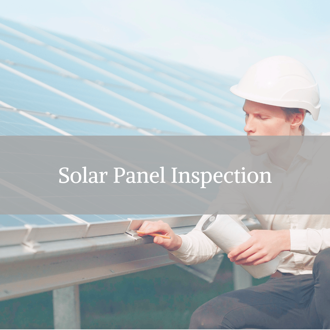 Solar Inspection Process When Installing Photovoltaic System