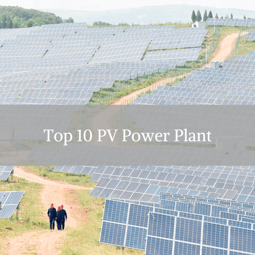 Top 10 PV Power Plant