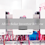 Afore Solar Inverter Review