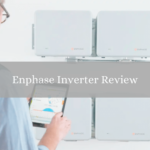 Enphase Solar Microinverter Review