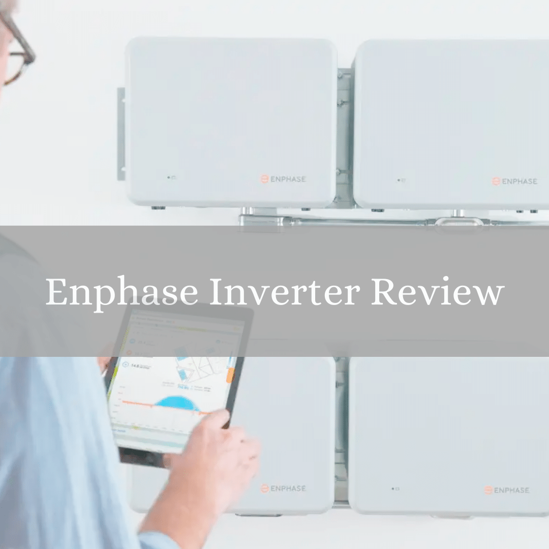 Enphase Solar Inverter Review