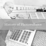 History and the Development of Photovoltaics
