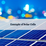 Example of Solar Cells